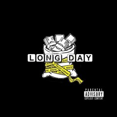 Long Day (ft. Wise )