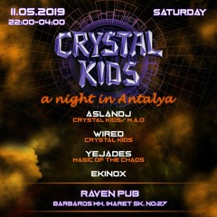 DJ Wired - Crystal Kids Night Antalya | May 2019