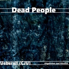 CJU - Dead People