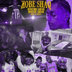 Kobe Shaq - Money Med & Money Du