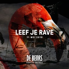 Fusion @ Leef Je Rave X De Beurs Bar Take-Over