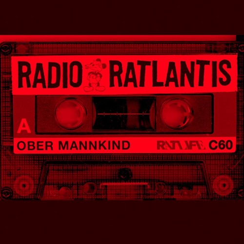 Rat Life Radio 11 with Ober Mannkind (LYL May 10th 2019)