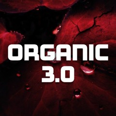 Organic 3.0