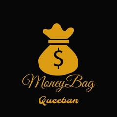 QUEEBAN-MONEYBAG