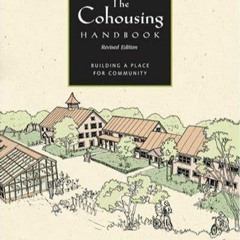 Cohousing Handbook - Forming a Group - Chapter2