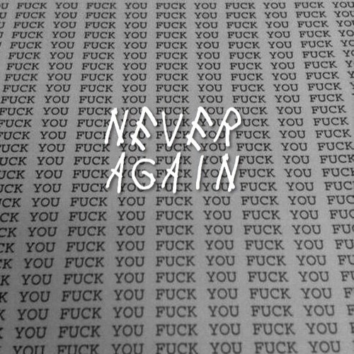 Never Again (Prod. Wynter)