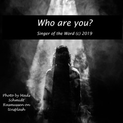 Who are you? Philippians 2:5-11