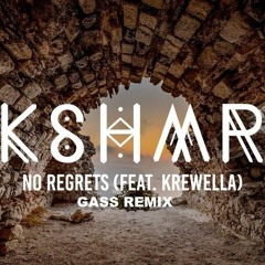 KSHMR & Yves V - No Regrets ft. Krewella (Kloozs Teas Remix)