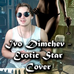 Ivo Dimchev - Erotic Star (Alex CYDOSE cover)