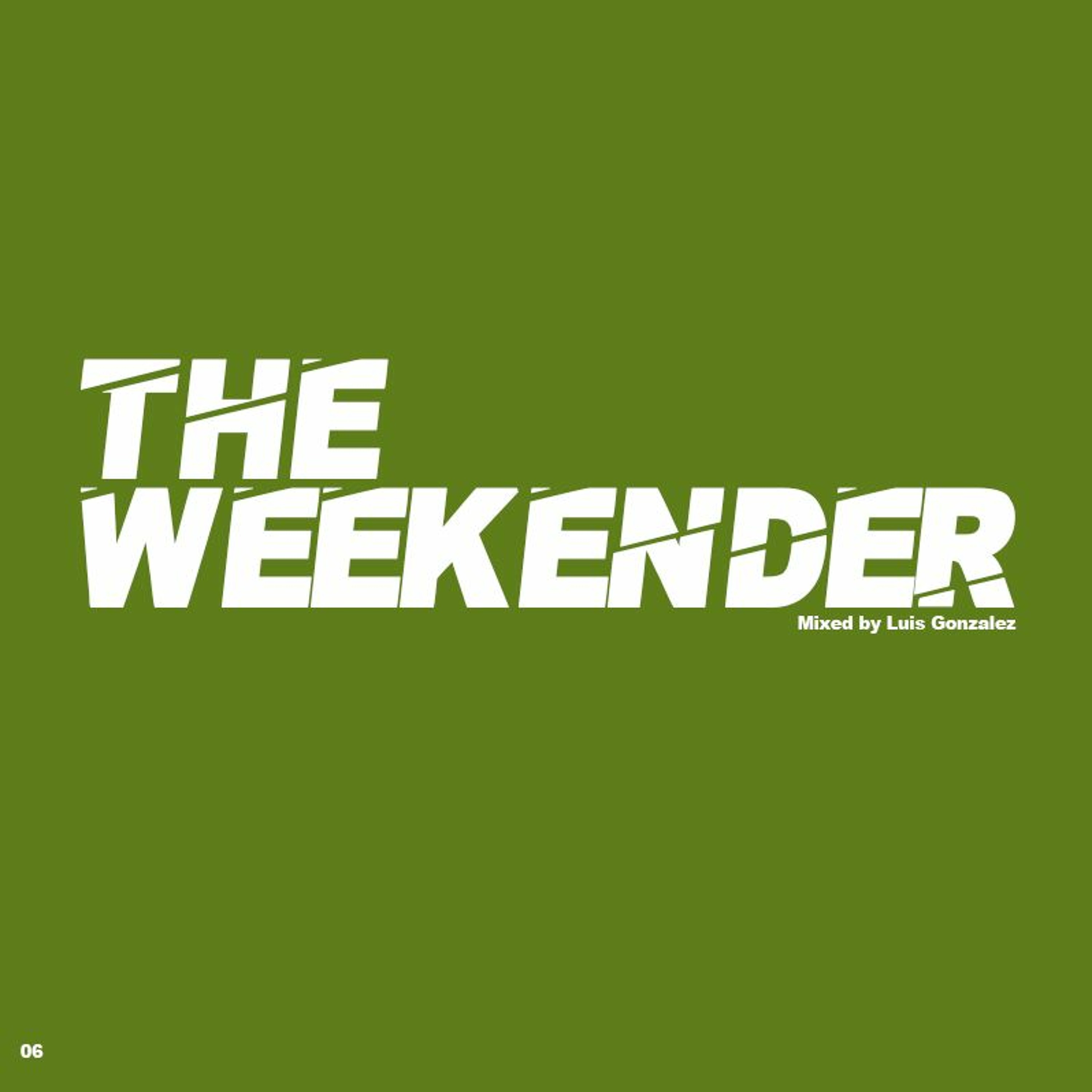 The Weekender Series