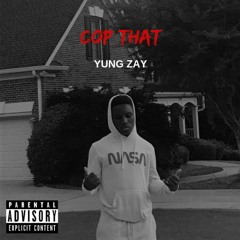 YSL Zay - Cop That (prod. Kid Ocean)