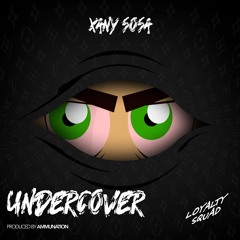 UNDERCOVER(PROD.AMMUNATION)