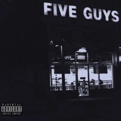 FIVE GUYS (ft. Mickey D, Gami, Geronimo & Era Hardaway)