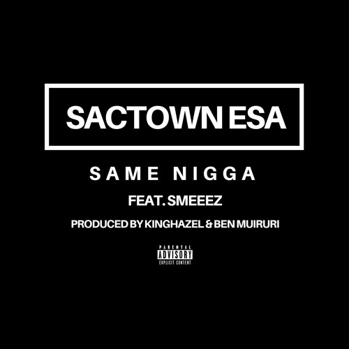 Same Nigga (feat. Smeeez)