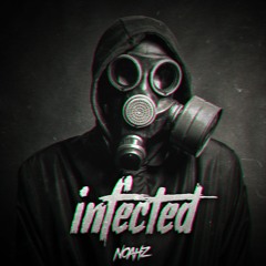 Infected (Noahz Revamp)