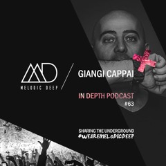 MELODIC DEEP IN DEPTH PODCAST #063 / GIANGI CAPPAI