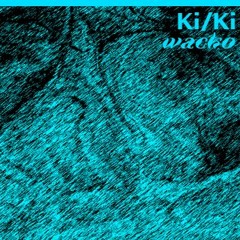 Wacko 02 : Ki/Ki