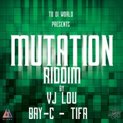 VJ LOU X TIFA - GOOD BODY - MUTATION RIDDIM - EXTRAIT
