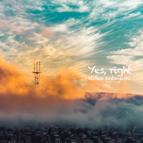 Yes, Right (Original Mix) - Hideo Kobayashi
