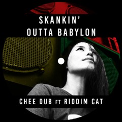 SKANKIN' OUTTA BABYLON(rough) feat.RiddimCat