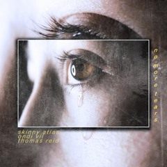Ondi Vil & Skinny Atlas - No More Tears (ft. Thomas Reid)
