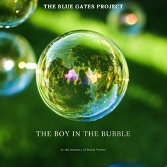 2. The Boy in the Bubble