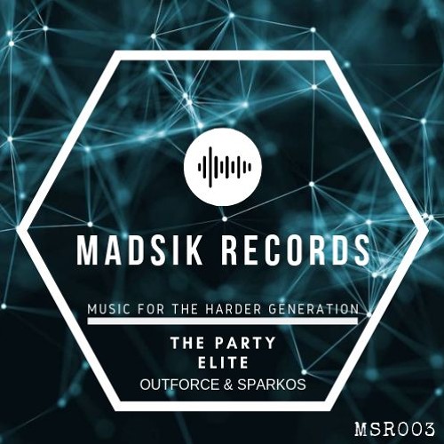Outforce & Sparkos - The Party Elite