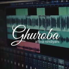 Alfina Nindiyani - Ghuroba.mp3