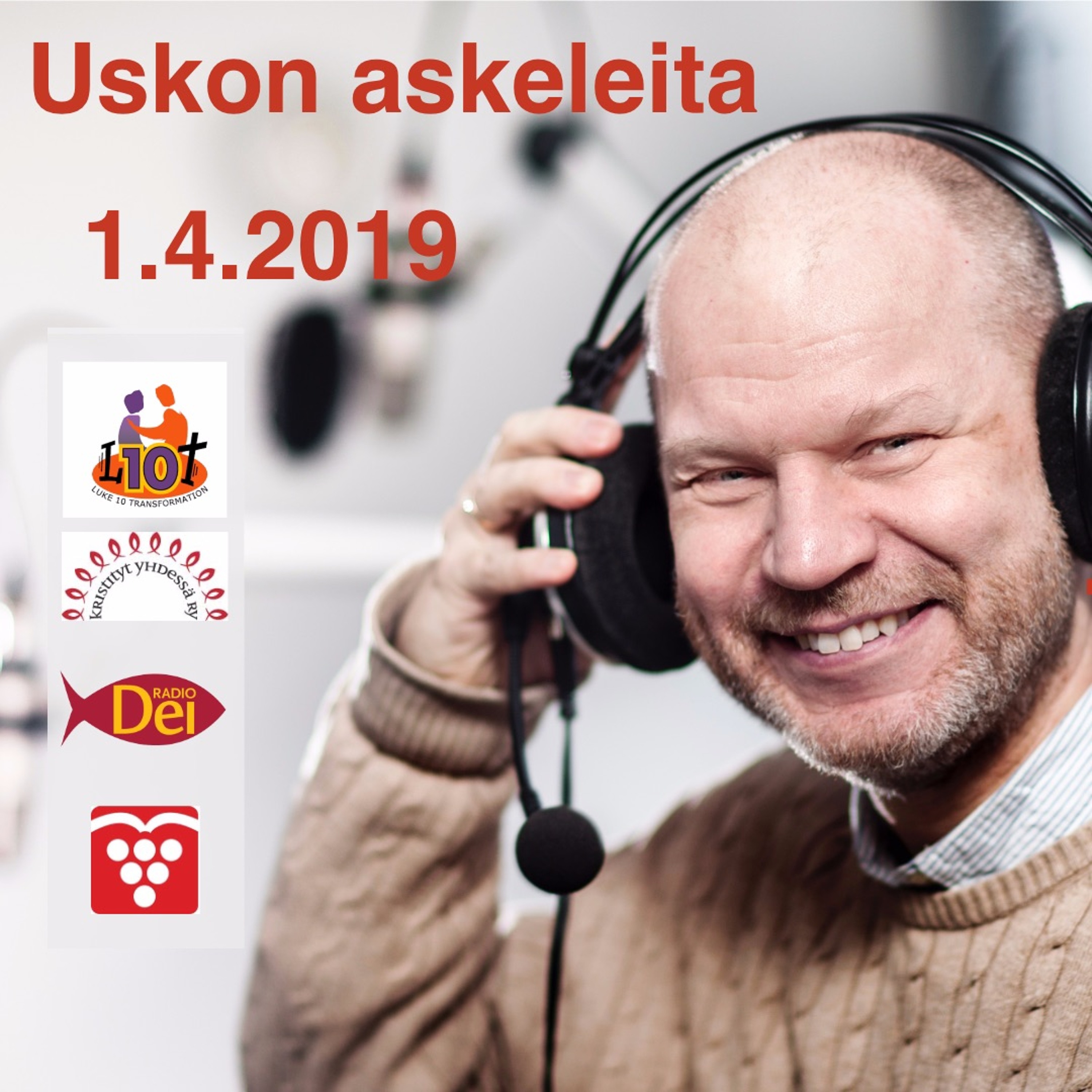 UA 1.4.2019 ”Usko avautuu, eläminen ilossa ja surussa sekä kiireisen rukousta” (Elina Vaittinen) episode artwork