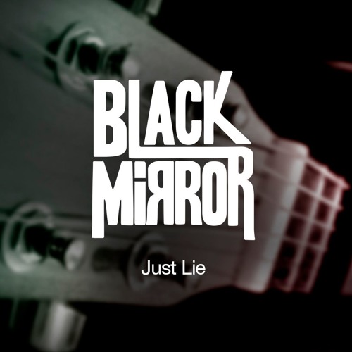 Just Lie