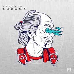 ENC042 - Kodama [OUT NOW]