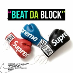 Beat Da Block (Feat. SBE Scarface & Tray)