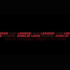Amelie Lens - Energize (Lucas Aguilera Remix)[Bootleg]