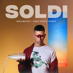 Mahmood - Soldi (Sagi Kariv remix)