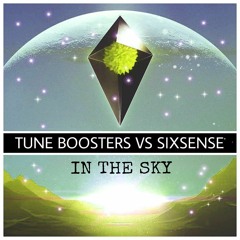 Tuneboosters Vs.  Sixsense  - In The Sky (2019)