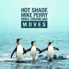 Hot Shade, Mike Perry, Mika Zibanejad - Moves