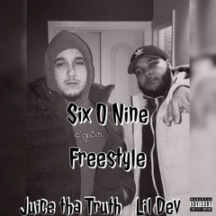 Six 0 Nine Freestyle (Feat. Lil Dev)