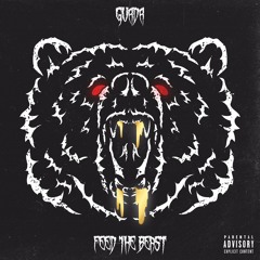 Feed The Beast (Prod. Keymobmusic)