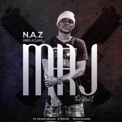 Mrj the real s N.A.Z (neg a zam)