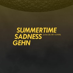 Sumertime Sadness