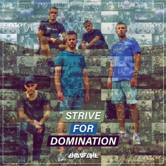 End Of Line - Strive For Domination