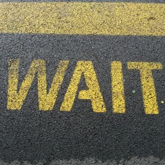 Wait (Prod. Evine Beats)
