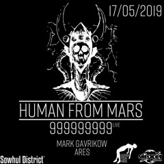 CARES @ Human From Mars w/ 999999999