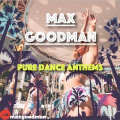 Dance Mix Promo 2019 - Max Goodman