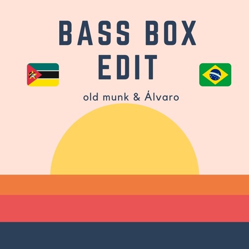 Bass Box Edit - Old Munk & Álvaro