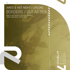 Amos & Riot Night - Out At Sea [REGENERATE]