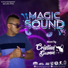 MAGIC SOUND MIXED BY VOL 2 ( CRISTIAN GUZMAN ) 18 - 05 - 2019[1]