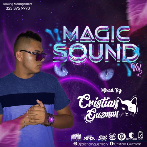 MAGIC SOUND MIXED BY VOL 2 ( CRISTIAN GUZMAN ) 18 - 05 - 2019[1]