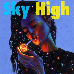 Sky High ( Prod By. Othellobeats)