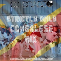 🇨🇩CONGO MIX 🇨🇩 By @DJBRADZO